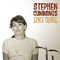 Stephen Cummings: Space Travel